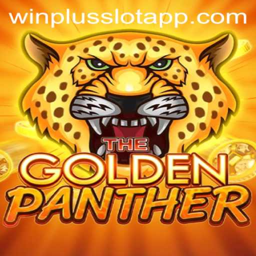 Discover the Exciting World of GOLDENPANTHER: Your Ultimate Guide to the Winplus Slot App