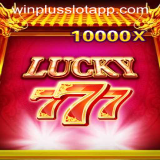 LuckySeven: A Thrilling Journey Through the World of WinPlus Slot App